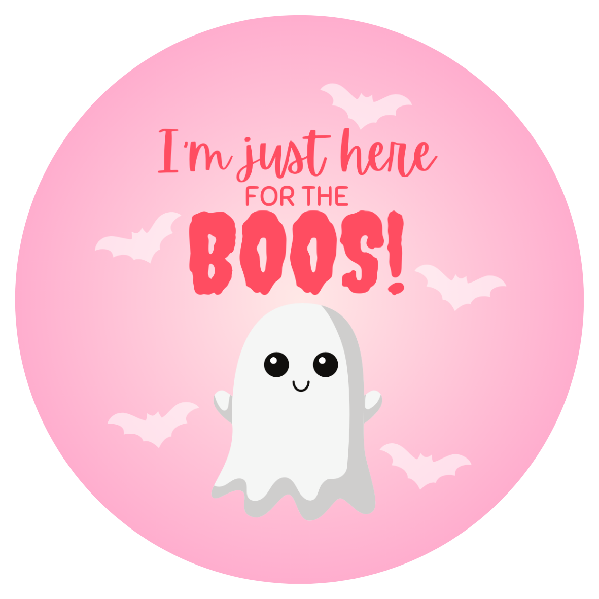 I'm just here for the BOOS! Stickers